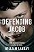 Defending Jacob Defending Jacob