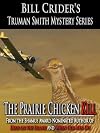 The Prairie Chicken Kill: A Truman Smith Mystery