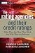 The Rating Agencies and Their Credit Ratings: What They Are, How They Work, and Why They are Relevant (The Wiley Finance Series)