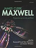 James Clerk Maxwell : perspectives on his life and work