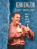 Kenn Kington: I Dont Understand