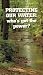 Protecting Our Water: Who's Got The Power?