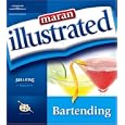Maran Illustrated Bartending (Maran Illustrated)