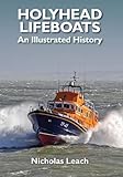 Holyhead lifeboats : an illustrated history