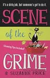 Scene of The Grime: A Grime Solvers Mystery