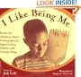 I Like Being Me: Poems for Children About Feeling Special, Appreciating Others, and Getting Along