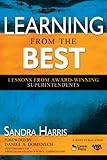 Learning from the best : lessons from award-winning superintendents