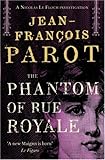 The phantom of Rue Royale