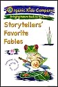 Storytellers Favorite Fables