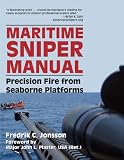 Maritime Sniper Manual: Precision Fire from Seaborne Platforms