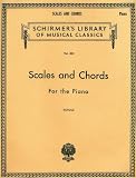 G. Schirmer Scales and Chords in all the Major and Minor Keys