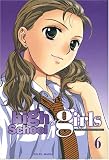 Revue Soleil Productions  / High School Girls, Tome 6 :