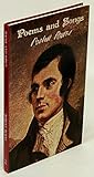 Poems and songs of Robert Burns : a completely new edition, including over 60 poems appearing for the first time in a collected edition, of which some have never before been published