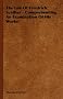 The Life Of Friedrich Schiller - Comprehending An Examination Of His Works