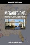 Megaregions: Planning for Global Competitiveness