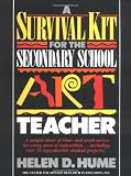 Survival Kit for the Secondary School Art Teacher