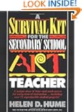 Survival Kit for the Secondary School Art Teacher