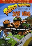 Rupert Patterson Wants to be a Super Hero