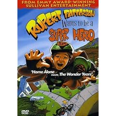 Rupert Patterson Wants to be a Super Hero
