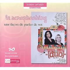 Le scrapbooking une fa�on de parler de soi