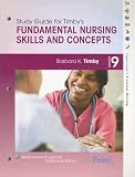 Study Guide to Accompany Fundamental Nursing Skills and Concepts