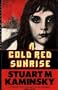 A Cold Red Sunrise