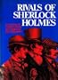 Rivals of Sherlock Holmes: Forty Stories of Crime and Detection from Original Illustrated Magazines