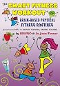 The Smart Fitness Workout