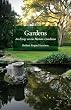 Gardens: An Essay on the Human Condition