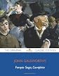 The Forsyte Saga - Complete - The Original Classic Edition
