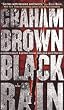 Black Rain: A Thriller