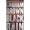 Black Rain: A Thriller