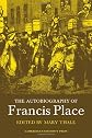 The autobiography of Francis Place (1771-1854),