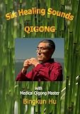 51%2B39 21bsL. SL160  Six Healing Sounds Qigong
