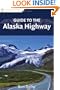 Guide to the Alaska Highway