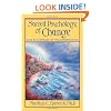 Sacred Psychology of Change: Life As a Voyage of Transformation