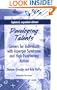 Developing Talents: Careers For Individuals With Asperger Syndrome And High-functioning Autism- Updated, Expanded Edition