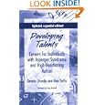 Developing Talents: Careers For Individuals With Asperger Syndrome And High-functioning Autism- Updated, Expanded... by Temple Grandin and Kate Duffy