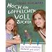 Noch ein L�ffelchen voll Zucker: Das Mary-Poppins-Prinzip geht weiter
