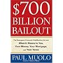 $700 Billion Bailout: The Emergency Economic Stabilization Act and What It Means to You, Your Money, Your Mortgage and Your Taxes