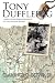 Book TONY DUFFLEBAG ...and Other Remembrances of the War in Korea: A Soldier's Story