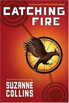 Catching Fire (The Second Book of the Hunger Games)