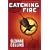 Catching Fire