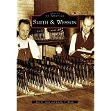 Smith & Wesson (MA) (Images of America)