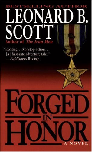 Forged In Honor: A Novel