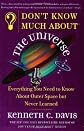 Don't Know Much About the Universe