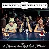 For The Damned, The Dumb And The Delirious [VINYL]