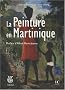 La Peinture en Martinique