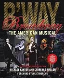 Broadway: The American Musical