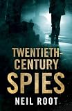 Twentieth-Century Spies